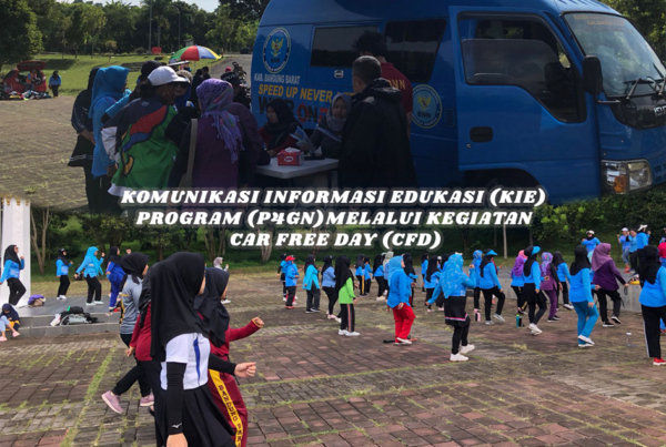 Edukasi (KIE) Program Pencegahan dan Pemberantasan, Penyalahgunaan dan Peredaran Gelap Narkotika (P4GN) melalui Kegiatan Car Free Day (CFD)