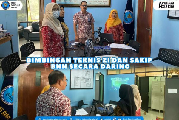 BIMBINGAN TEKNIS ZI DAN SAKIP BNN SECARA DARING BIMBINGAN TEKNIS ZI DAN SAKIP BNN SECARA DARING